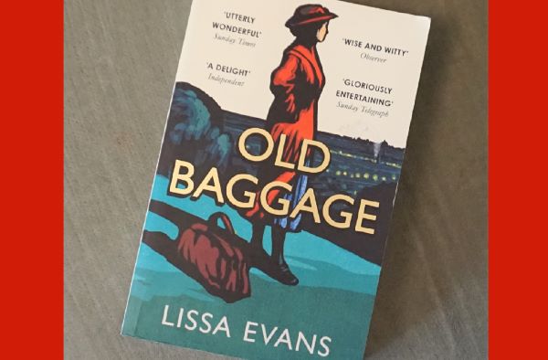 Review Of Old Baggage By Lissa Evans N S Ford