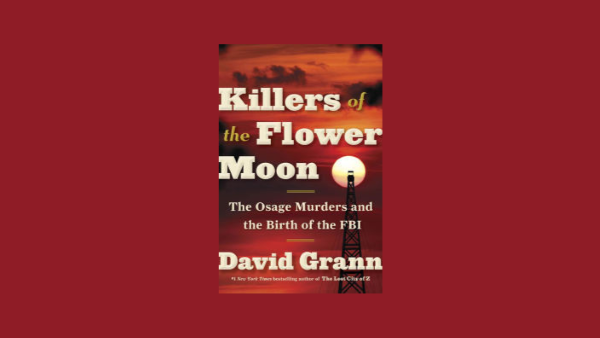 Review of ‘Killers of the Flower Moon’ by David Grann – N S Ford
